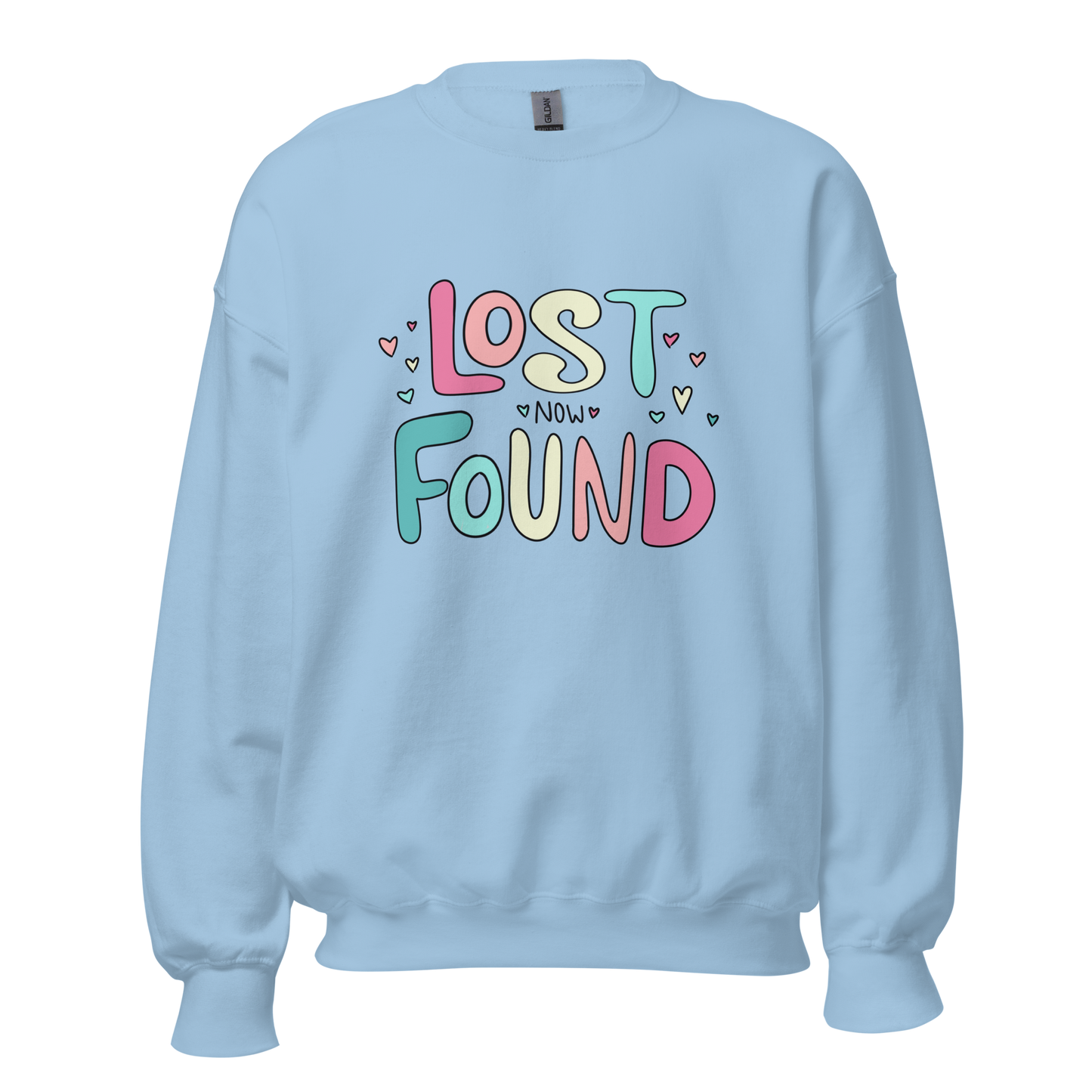 Lost Now Found Sweatshirt