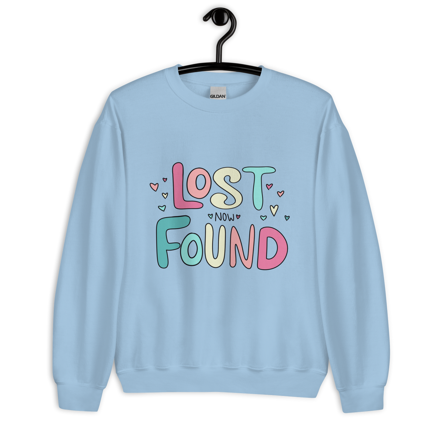 Lost Now Found Sweatshirt
