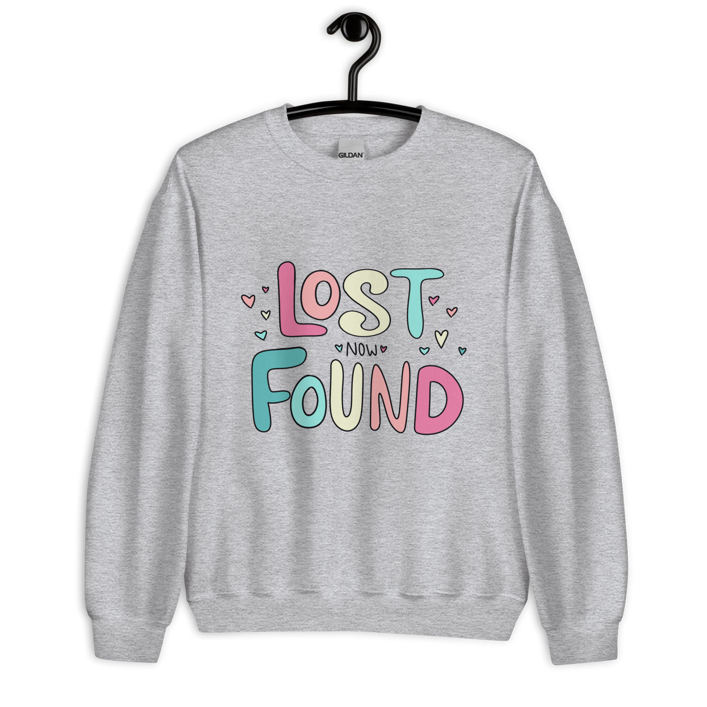 Lost Now Found Sweatshirt